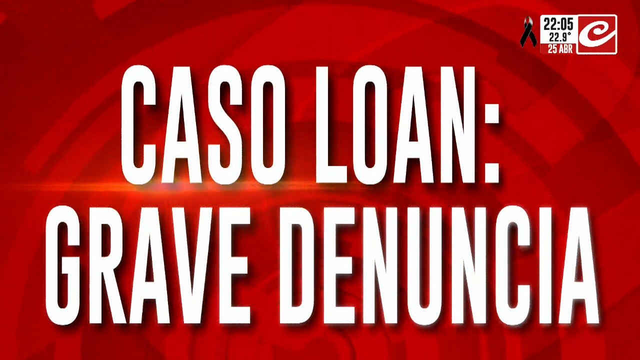 Caso Loan: afirman que le pidieron recompensa para devolver al menor