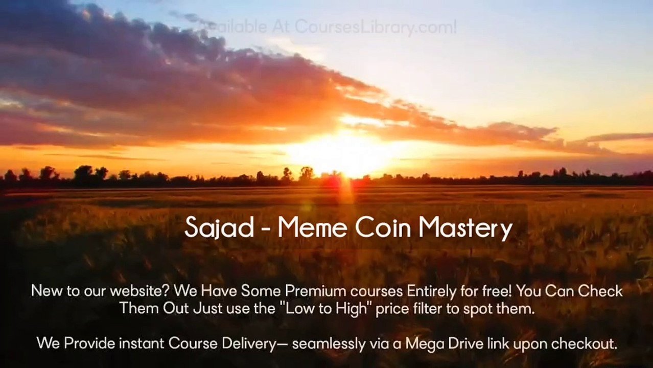 (courseslibrary.com)Sajad - Meme Coin Mastery Course download
