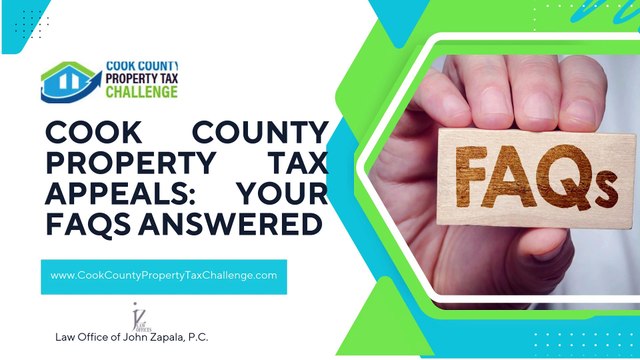 Cook County Property Tax Appeals Your Faqs Answered