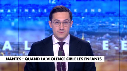 L'édito de Jules Torres : «Nantes: quand la violence cible les enfants»