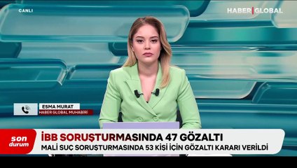 İBB operasyonunda 53 gözaltı kararı