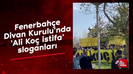 Fenerbahçe Divan Kurulu'nda' Ali Koç istifa' sloganları