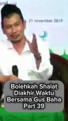 Sholat Di Akhir Waktu Boleh Atau Tidak Part 39