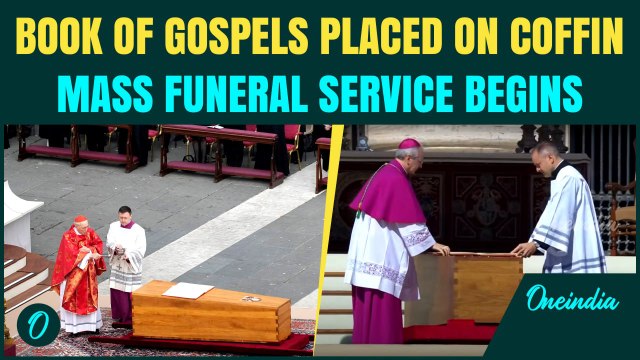 WATCH: Pope Francis’ Funeral Mass Begins | Sacred Book Of Gospels Laid On His Coffin