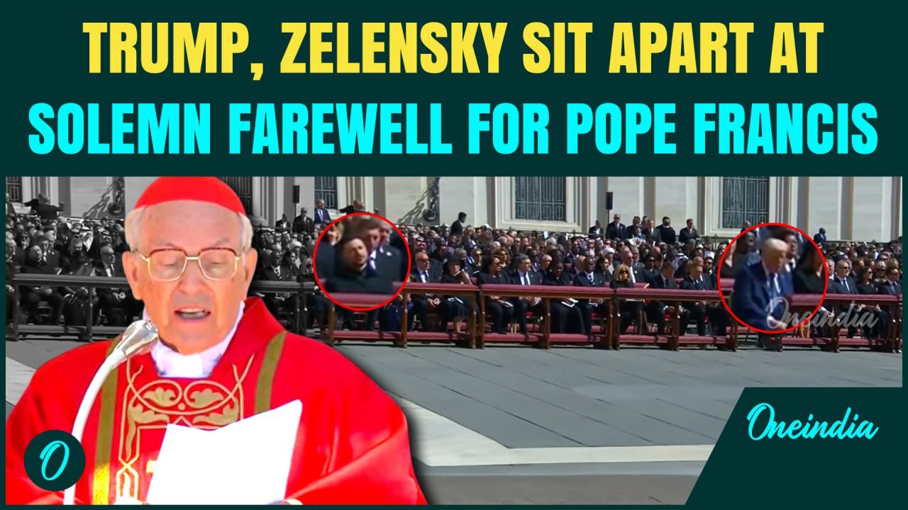 Pope Francis’ Funeral: Trump, Zelensky Keep Distance as Dean of College of Cardinals Pays Respect