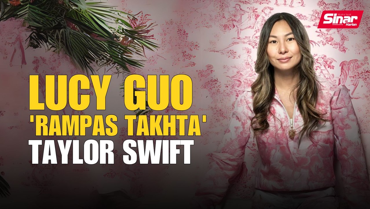 Lucy Guo 'rampas takhta' Taylor Swift