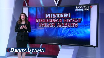 Ungkap Misteri Pembunuhan Pria dalam Karung di Tangerang, Begini Kronologi-Motif Pelaku