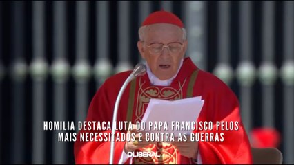 Homilia destaca luta do papa Francisco pelos mais necessitados e contra as guerras