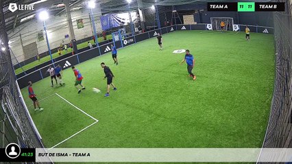 But de Isma - Team A