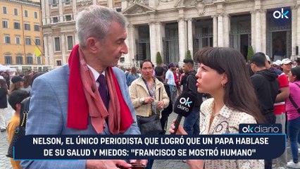 Nelson, el único periodista que logró que un Papa hablase de su salud y miedos: "Francisco se mostró humano"