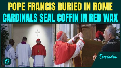 Pope Francis' Wooden, Zinc Coffin Sealed & Buried at His Favorite Basilica | Watch Pope’s Last Rites