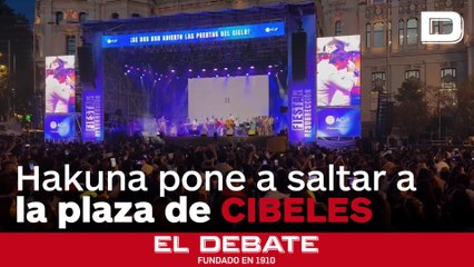 Así puso Hakuna a saltar a toda la plaza de Cibeles