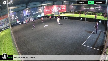 But de Alen K - Team A