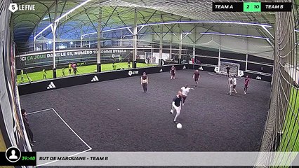 But de Marouane - Team B