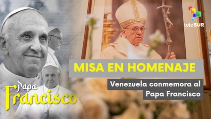 Feligreses elevan oraciones al Papa Francisco en Venezuela