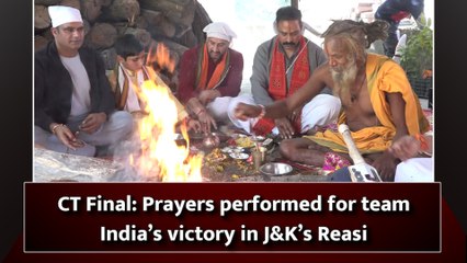CT Final: Prayers performed for team India’s victory in J&K’s Reasi