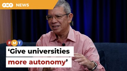 Give universities more autonomy, says Saifuddin