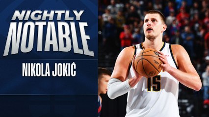 Nightly Notable: Nikola Jokic | Apr. 26