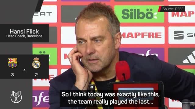 Flick 'very proud' after Barca triumph over Real in Copa del Rey final