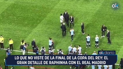 Lo que no viste de la final de la Copa del Rey: el gran detalle de Raphinha con el Real Madrid