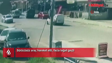 Sürücüsüz araç hareket etti, facia böyle teğet geçti