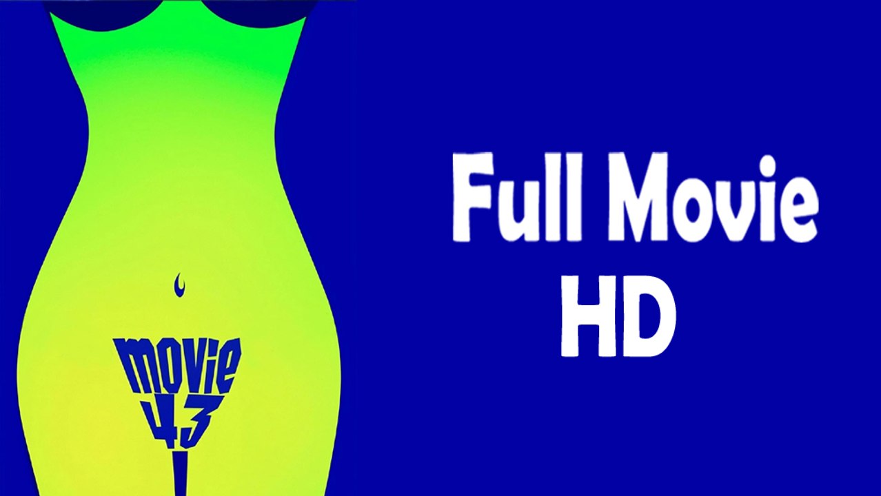 Movie 43 (2013) Watch HD