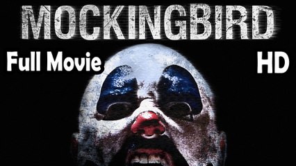 Mockingbird (2014) - Intense Psychological Horror in HD 🎥