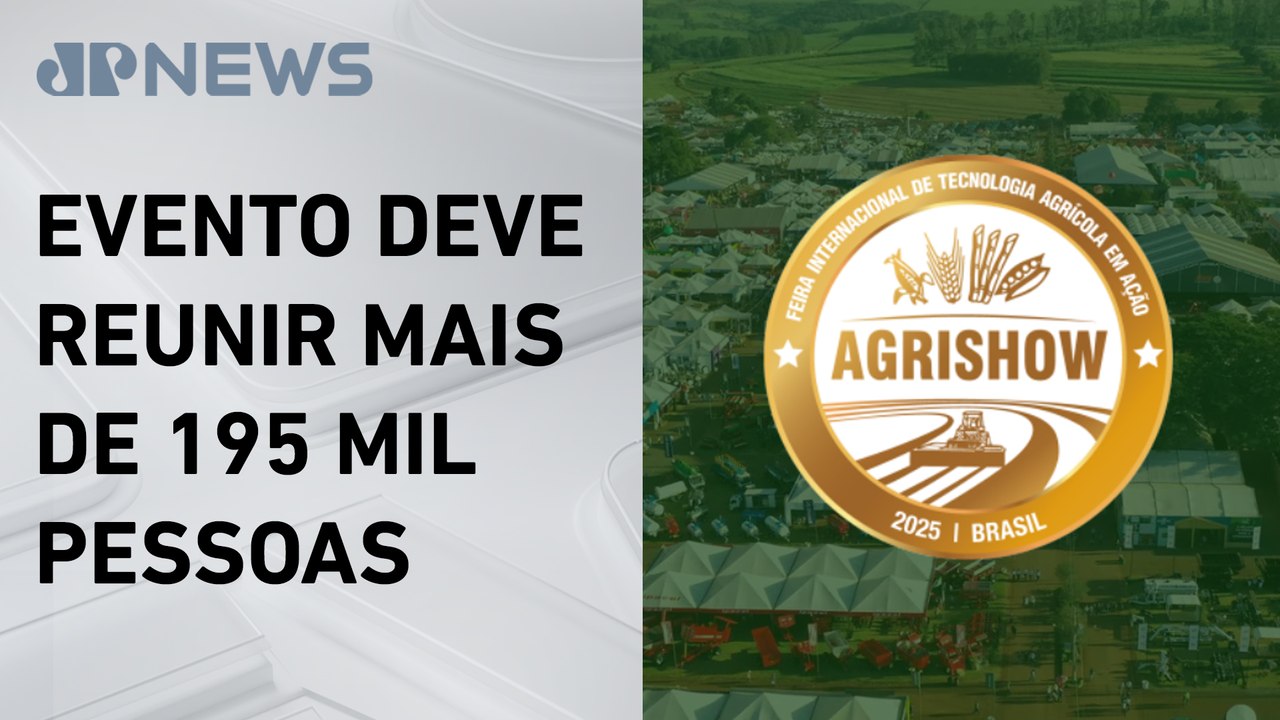 Agrishow 2025, uma das maiores feiras do agro, vai começar em Ribeirão Preto