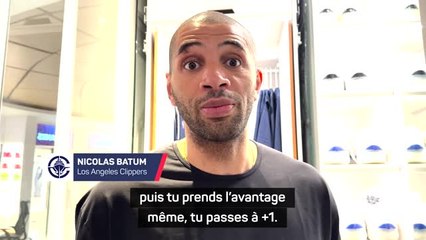 Clippers - Batum : "Ça ne se joue à rien, 0.1, 00.1 seconde..."