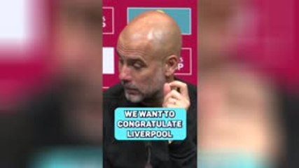 'Liverpool, congratulations' - Pep sends title message to long-term rivals