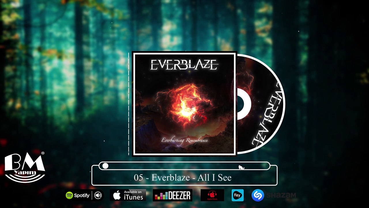 Everblaze - All I See