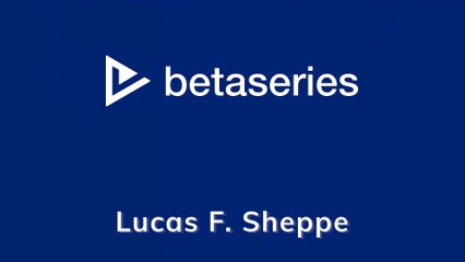 Lucas F. Sheppe (DE)