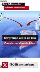 Sorprende venta de Isla Cerralvo en Mercado Libre.