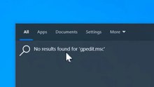Solved - No results found for gpedit.msc on Windows 10 / 11