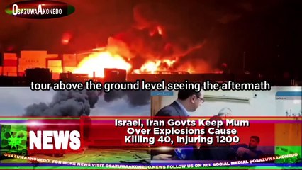 Israel, Iran Govts Keep Mum Over Explosions Cause Killing 40, Injuring 1200
