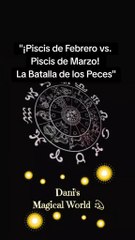 "¡Piscis de Febrero vs. Piscis de Marzo! La Batalla de los Peces"#horoscopo #piscis #Astrología