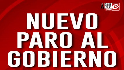 Nuevo paro al gobierno: trabajadores + jubilados a las calles