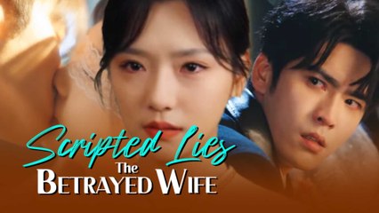 Scripted Lies: The Betrayed Wife Full Movie