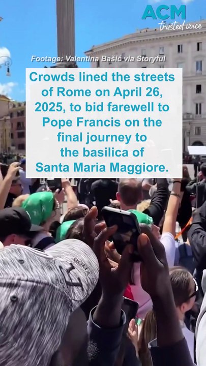 Crowds gather to bid final farewell to Pope Francis en route to basilica of Santa Maria Maggiore