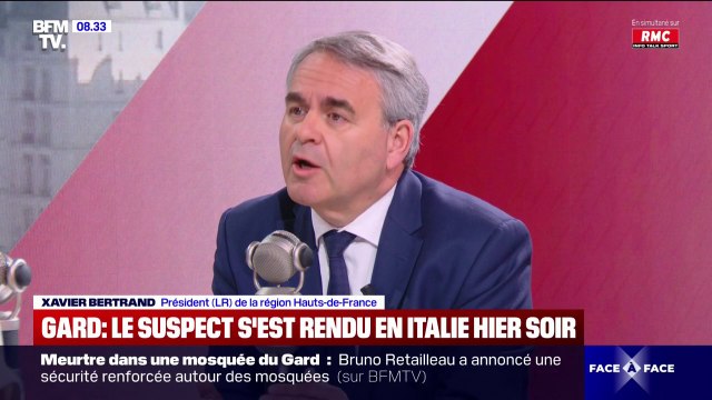 Meurtre dans une mosquée du Gard: L'indignation ne peut pas être à géométrie variable , estime Xavier Bertrand (LR)