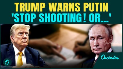 ‘Stop Shooting or…’ Trump’s DIRE Warning to Putin| Asks Putin to ‘Sign the Deal NOW’ | Ukraine War