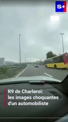 Un automobiliste en pleine conduite à risque sur le R9 à Charleroi
