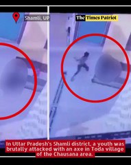 Shamli: Youth Critically Injured in Axe Attack, Police Deny Communal Angle