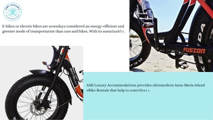 Anna Maria Island eBike Rentals offer stress-free tours