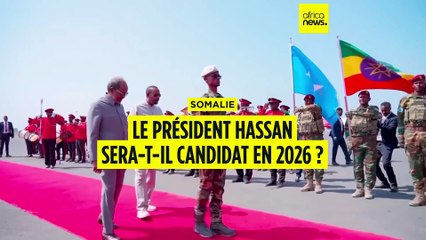 Somalie : le président Hassan Cheikh Mohamoud sera-t-il candidat en 2026 ?