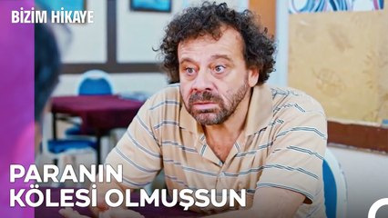 Para Aşkı İnsana Neler Yaptırıyor - Bizim Hikaye
