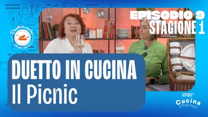 Duetto in Cucina - Il Picnic - Stagione 1, ep.9