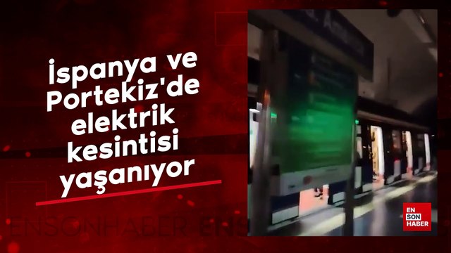 İspanya ve Portekiz'de elektrik kesintisi yaşanıyor