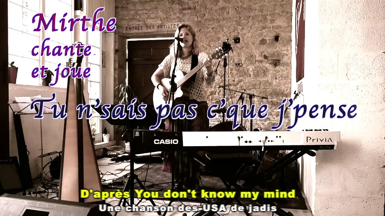 TU N'SAIS PAS C'QUE J'PENSE (You don't know my mind) by MIRTHE, guitar-vocals live 2023