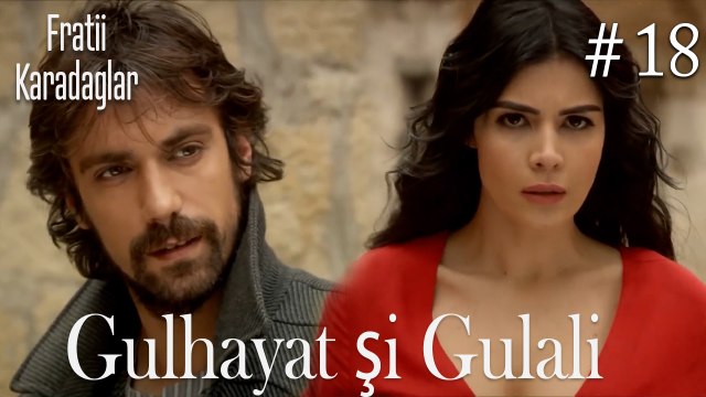 Gulhayat şi Gulali #18